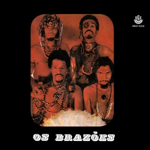 Os Brazoes - Os Brazoes in the group VINYL / Elektroniskt,World Music,Övrigt at Bengans Skivbutik AB (4067345)