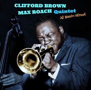 Brown Clifford & Max Roach Quintet - At Basin Street in the group CD / Jazz at Bengans Skivbutik AB (4067695)