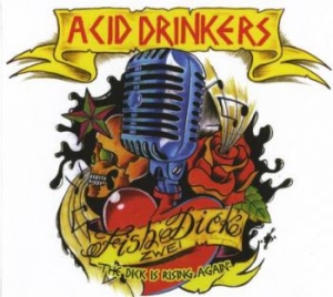 Acid Drinkers - Fish Dick 2 in the group CD / Hårdrock at Bengans Skivbutik AB (4068466)