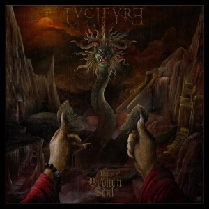 Lvcifyre - Broken Seal The in the group CD / Hårdrock at Bengans Skivbutik AB (4068514)