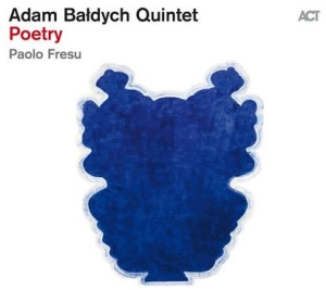 Adam Baldych Quintet Fresu Paolo - Poetry in the group VINYL / Jazz at Bengans Skivbutik AB (4068705)
