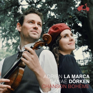 La Marca Adrien Dorken Danae - Chanson Bohème in the group CD / Klassiskt,Övrigt at Bengans Skivbutik AB (4068820)