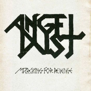 Angel Dust - Marching For Revenge (Black Vinyl L in the group VINYL / Hårdrock at Bengans Skivbutik AB (4069047)
