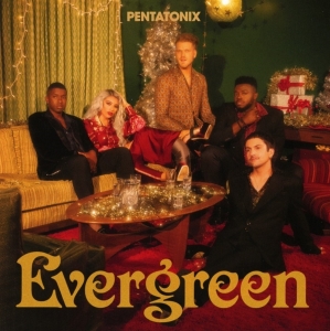 Pentatonix - Evergreen in the group OTHER / -Start BM CD at Bengans Skivbutik AB (4069197)
