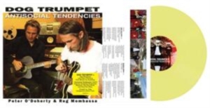 Dog Trumpet - Antisocial Tendencies (Yellow) in the group VINYL / Pop-Rock at Bengans Skivbutik AB (4069251)