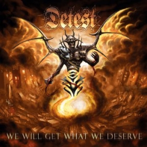 Detest - We Will Get What We Deserve in the group CD / Hårdrock/ Heavy metal at Bengans Skivbutik AB (4069343)