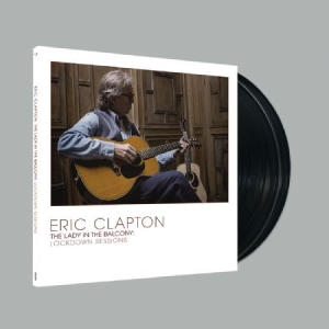 Eric Clapton - Lady In The Balcony: Lockdown Sessi in the group VINYL / Pop-Rock at Bengans Skivbutik AB (4069350)