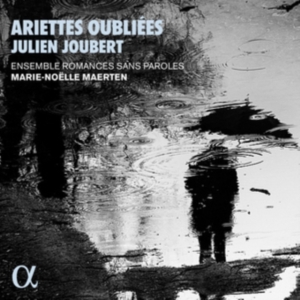 Joubert Julien - Ariettes Oubliées in the group Externt_Lager /  at Bengans Skivbutik AB (4069607)
