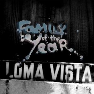 Family Of The Year - Loma Vista + 2 in the group CD / Pop-Rock,Övrigt at Bengans Skivbutik AB (4070082)