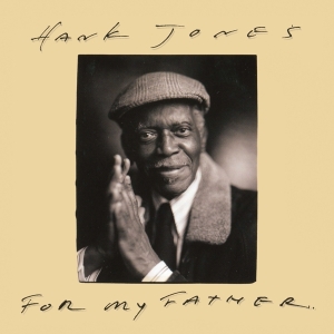 Jones Hank - For My Father in the group CD / Jazz at Bengans Skivbutik AB (4070114)