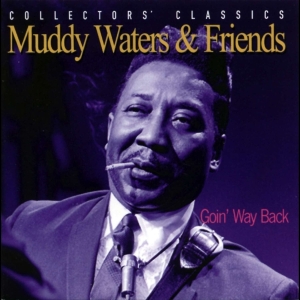 Waters Muddy & Friends - Collectors Classics in the group CD / Blues,Jazz at Bengans Skivbutik AB (4070134)