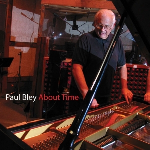 Bley Paul - About Time in the group CD / Jazz at Bengans Skivbutik AB (4070145)