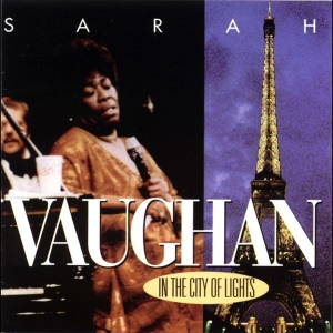 Vaughan Sarah - In The City Of Lights in the group CD / Jazz at Bengans Skivbutik AB (4070158)