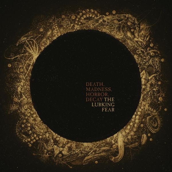 The Lurking Fear - Death, Madness, Horror, Decay in the group CD / Hårdrock at Bengans Skivbutik AB (4070168)