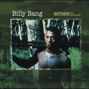 Bang Billy - Vietnam The Aftermath in the group CD / Jazz at Bengans Skivbutik AB (4070180)