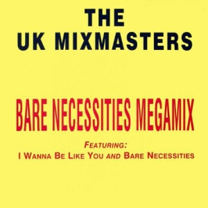 The UK Mixmasters - Bare Necessities Megamix in the group VINYL / Pop at Bengans Skivbutik AB (4070667)