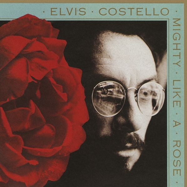 Elvis Costello - Mighty Like A Rose in the group CD / Pop-Rock,Övrigt at Bengans Skivbutik AB (4070963)