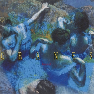Cranes - Loved in the group CD / Pop-Rock,Övrigt at Bengans Skivbutik AB (4070967)