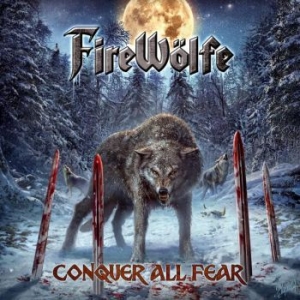 Firewölfe - Conquer All Fear in the group CD / Hårdrock at Bengans Skivbutik AB (4071065)