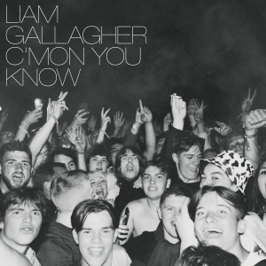Liam Gallagher - C Mon You Know (Ltd. Cd Deluxe in the group OTHER / -Start WMS at Bengans Skivbutik AB (4071345)