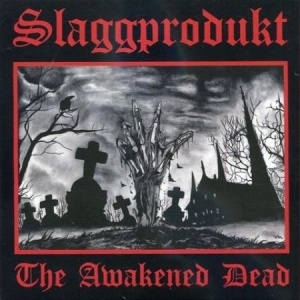 Slaggprodukt - The Awakened dead in the group VINYL / Rock at Bengans Skivbutik AB (4072613)