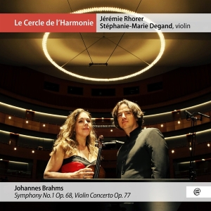 Degand Stephanie-Marie / Jérémie Rhorer - Brahms: Symphonie No.1  Op.68 / Violin C in the group CD / Klassiskt,Övrigt at Bengans Skivbutik AB (4073034)