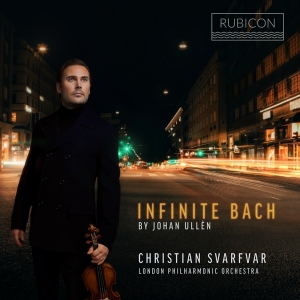London Philharmonic Orchestra / Christia - Infinite Bach: By Johan Ullén in the group CD / Klassiskt,Övrigt at Bengans Skivbutik AB (4073046)