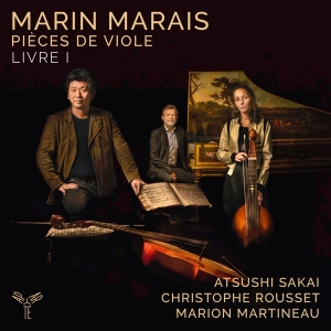 Sakai Atsushi / M. Martineau / C. Rousse - Marin Marais: Pieces De Viole - Livre I in the group CD / Klassiskt,Övrigt at Bengans Skivbutik AB (4073047)