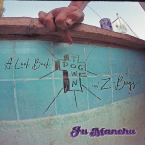 Fu Manchu - A Look Back - Dogtown & Z-Boys (Blu in the group Minishops / Fu Manchu at Bengans Skivbutik AB (4073128)