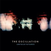 Oscillation - Untold Futures in the group VINYL / Pop-Rock at Bengans Skivbutik AB (4073129)
