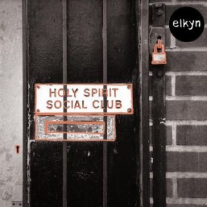 Elkyn - Holy Spirit Social Club in the group VINYL / Elektroniskt,Pop-Rock,World Music at Bengans Skivbutik AB (4073140)