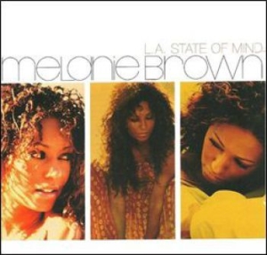 Melanie Brown - L.A. State Of Mind in the group CD / New releases / RNB, Disco & Soul at Bengans Skivbutik AB (4073210)