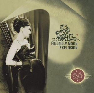 Hillbilly Moon Explosion - Buy Beg Or Steal (Vinyl Lp) in the group VINYL / Pop at Bengans Skivbutik AB (4073364)