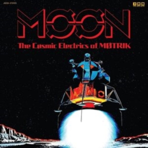 Motrik - Moon: The Cosmic Electrics Of Motri in the group VINYL / Pop-Rock,Reggae at Bengans Skivbutik AB (4073557)