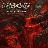 Lock Up - Dregs Of Hades (Red) in the group VINYL / Hårdrock,Övrigt at Bengans Skivbutik AB (4073650)