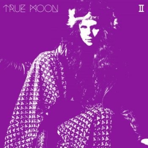 True Moon - Ii (Clear) in the group OUR PICKS / Startsida Vinylkampanj at Bengans Skivbutik AB (4073684)
