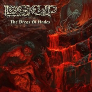 Lock Up - Dregs Of Hades in the group CD / Övrigt at Bengans Skivbutik AB (4073746)