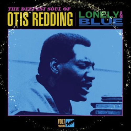 Otis Redding - Lonely and Blue: The Deepest Soul Of Oti in the group OTHER / Övrigt / at Bengans Skivbutik AB (4073793)