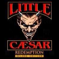 Little Caesar - Redemption (Deluxe Edition) in the group CD / Rock at Bengans Skivbutik AB (4073900)