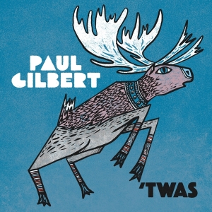 Paul Gilbert - Twas in the group OTHER / Övrigt /  at Bengans Skivbutik AB (4073953)