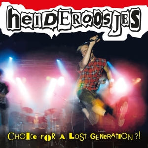 Heideroosjes - Choice For A Lost Generation in the group VINYL / Punk at Bengans Skivbutik AB (4075066)