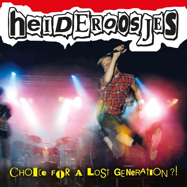 Heideroosjes - Choice For A Lost Generation in the group VINYL / Bestsellers at Bengans Skivbutik AB (4075066)