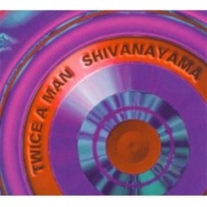 Twice A Man - Shivanayama in the group CD / Pop at Bengans Skivbutik AB (407522)