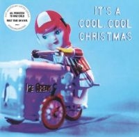 Various Artists - It's A Cool Cool Christmas in the group OUR PICKS / Christmas music on Vinyl & CD at Bengans Skivbutik AB (4076230)