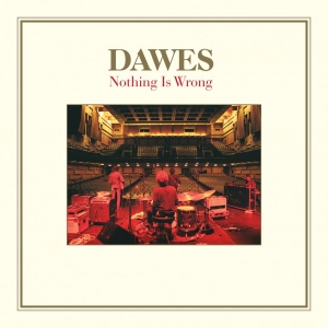 Dawes - Nothing Is Wrong - 10Th Anniversary in the group VINYL / Pop-Rock at Bengans Skivbutik AB (4076898)