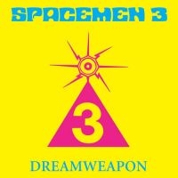 Spacemen 3 - Dreamweapon in the group VINYL / Pop-Rock at Bengans Skivbutik AB (4076955)