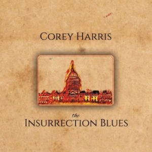 Harris Corey - Insurrection  Blues in the group CD / Jazz/Blues at Bengans Skivbutik AB (4077038)