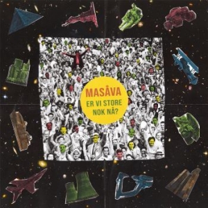 Masåva - Er Vi Store Nok Nå? in the group CD / Jazz at Bengans Skivbutik AB (4077047)