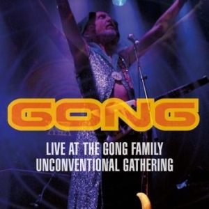 Gong - Live At The Gong Family Unconventio in the group OTHER / Music-DVD & Bluray at Bengans Skivbutik AB (4077096)