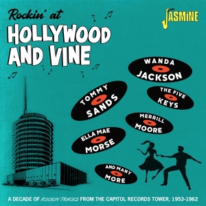 V/A - Rockin’ At Hollywood & Vine / A Decade Of Tracks From Capitol Records in the group OTHER / Övrigt / at Bengans Skivbutik AB (4077347)